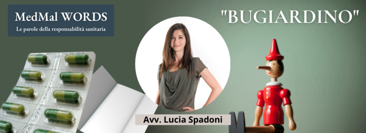 BUGIARDINO - MedMal Words - Avv. Lucia Spadoni